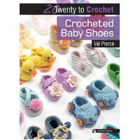 20 to Crochet: Crocheted Baby Shoes