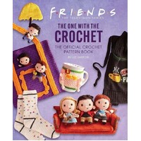 Friends: The One with the Crochet