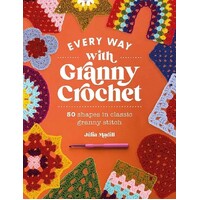 Every Way with Granny Crochet